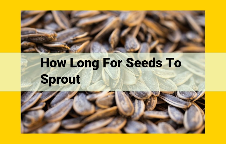 Unlock Faster Seed Germination: Tips to Expedite Sprouting