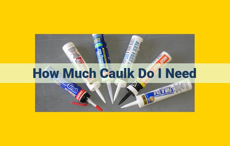 How Much Caulk Do I Need? Calculating Coverage for Joints