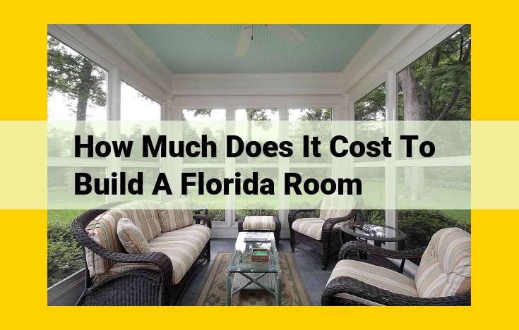 Essential Elements for Florida Room Construction: Contractors, Materials, Labor, Permits, and Fees