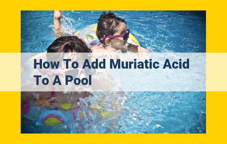 Essential Safety Measures for Handling Pool Acid