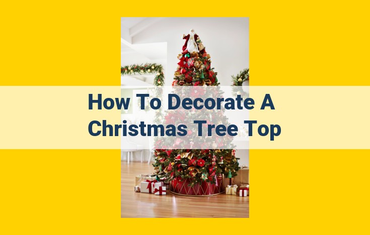 Decorate Your Christmas Tree with a Star or Angel: Symbolism and Significance