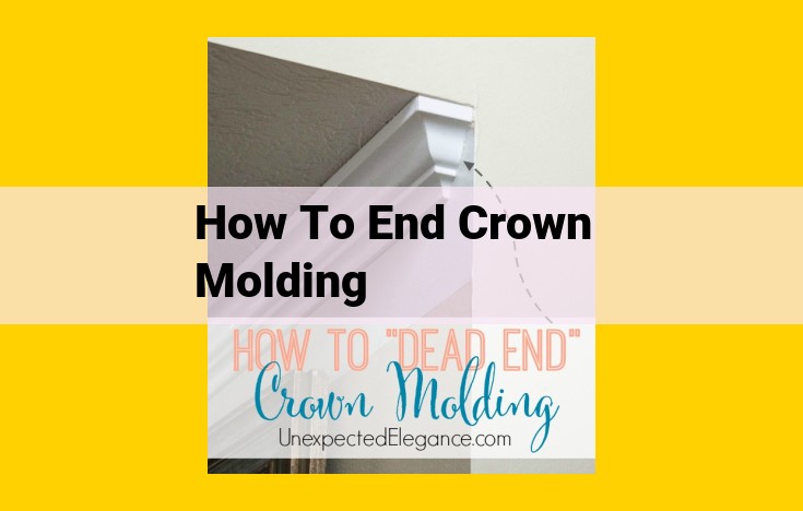 Step-by-Step Guide to Mitering and Installing Crown Molding: A Beginner's Guide