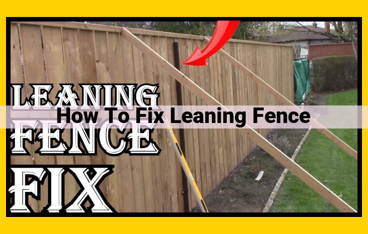 Replace Damaged Fence Posts: Step-by-Step Guide to Restore Fence Stability