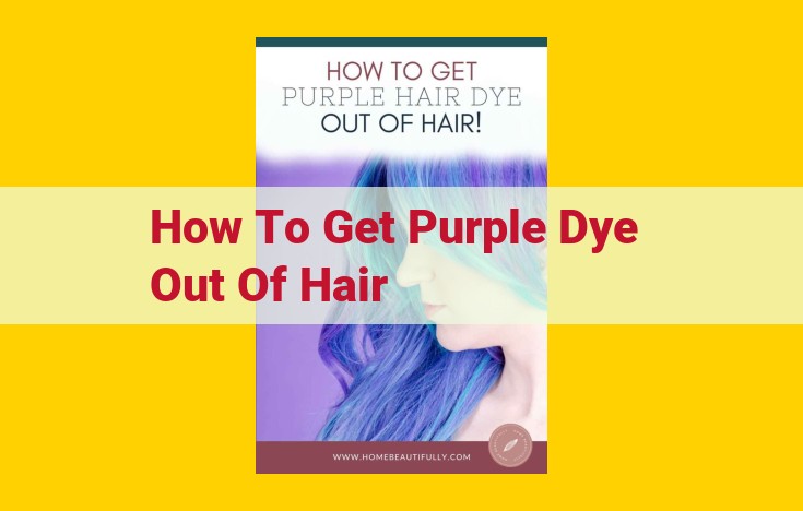 Ultimate Guide to Removing Purple Hair Dye: Tools, Techniques, and Essential Products