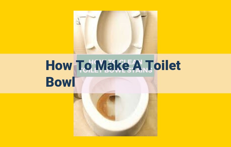 Optimize an Unoptimized Title Original Title: How to Craft a Toilet Bowl Optimized Title: DIY Toilet Bowl Installation Guide: Step-by-Step for Beginners