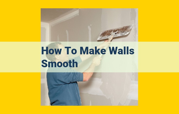 DIY Drywall Repair: A Step-by-Step Guide to Smooth Walls Like a Pro