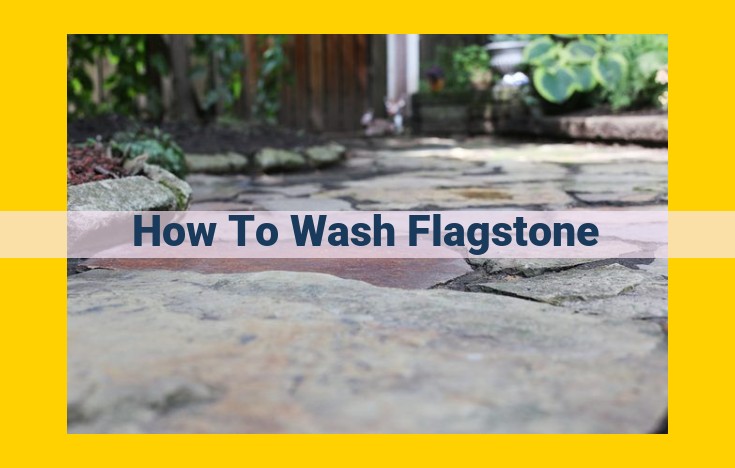 The Ultimate Guide to Cleaning Flagstone: Step-by-Step Instructions for a Spotless Patio